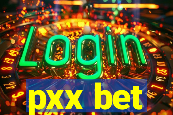 pxx bet